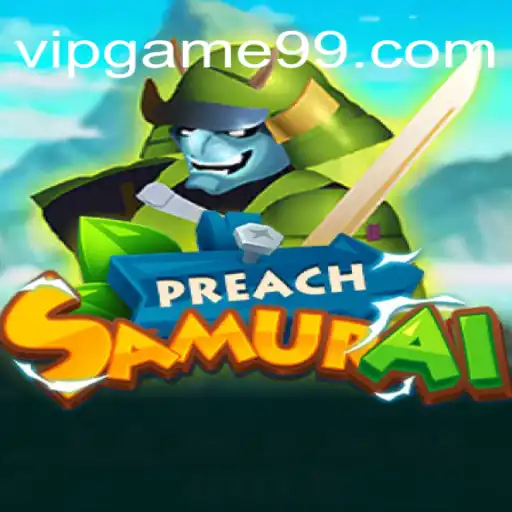 Descubra o mundo envolvente de PreachSamurai no VIP.GAME